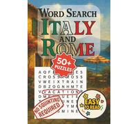 Word Search Italy and Rome: Word Search with Easy to Read Print about the people, places, and historical events of Italy and Rome. 6x9 inches, 110 ... Gift for Vacations, Holidays and Free Times