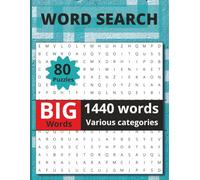 Word search - Large print: 1440 words, Large print, easy to read | 80 puzzles, fun and relaxing