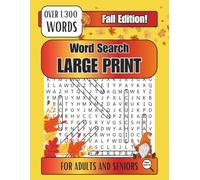 Word Search Large Print Fall Edition: For Adults and Seniors Easy to Read Word Search-8.5x11 in pages Large Font-70 Themed Puzzles for Relaxation Travel Improve the Mind- Bright Puzzle Company