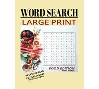 Word Search Large Print: Food Edition