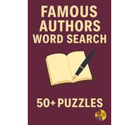 Word Search Legends | Famous Authors Edition: Over 400 Authors in 50+ Puzzles (Legendary Names Word Search Series)