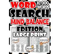 Word Search Mind Balance Edition - 10,000 Words for Harmony and Focus