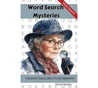 Word Search Mysteries: Unravel Clues Like a True Detective