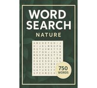 Word Search - Nature Edition: 750 words