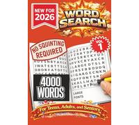 Word Search- New for 2026! 4000 Words-NO SQUINTING REQUIRED!: 4000 Words Word Search Puzzle book for all ages. 100 puzzle to keep you entertained for ... home, and other Free time. VERY large print
