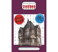 Word Search of Horror: 50+ Puzzles with Easy to Read Print about Monsters, Magic, Mayhem, and More | 6 x 9 Inches, 110 Pages | Gifts for Vacations, Holidays, and Downtime