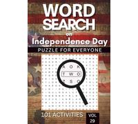 Word Search on Independence Day: 101 Puzzles