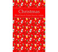 Word Search Pocket Size: Christmas Word Search Pocket Size for Adults (Mini Travel Size) - 100 Puzzles With Solutions in a pocket-sized book