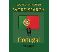 Word Search - Portugal: Explore the world one word search at a time