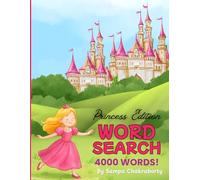 Word Search: Princess Edition: 200 Enchanted Princess Puzzles, Jumbo Collection with 4,000 Hidden Words