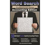 Word Search: Professional Accounting Edition: 55 Business, Finance, and Office Vocabulary Puzzles for Adults and Professionals