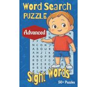 Word Search Puzzle: Advanced Level Sight Word | 50+ Puzzles with Solutions | Kids Productive Activities| Back to School | Home Schooling| 6x9 inches, ... | Beginners | Intermediate | Advanced |)