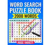 Word Search Puzzle Book 2000 Words: Word Search Puzzle: 2000 Words - Fun, Challenging, and Diverse Topics for All Ages