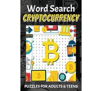 Word Search Puzzle Book about Cryptocurrency: Challenging Word Searches about Crypto and More | 6x9 inches, 110 pages | 50+ puzzles