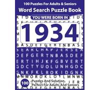 Word Search Puzzle Book: Born In 1934: Large Print Word Search Puzzle Book | Easy Brain Games for Adults & Seniors, Big Font Puzzles for Relaxation, ... Boost - Perfect Gift Idea with Solutions