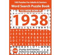 Word Search Puzzle Book: Born In 1938: Large Print Word Search Puzzle Book | Easy Brain Games for Adults & Seniors, Big Font Puzzles for Relaxation, ... Boost - Perfect Gift Idea with Solutions