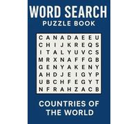 Word Search Puzzle Book - Countries of the World: 50 Fun Puzzles for All Ages (Easy Word Search Puzzle Books)