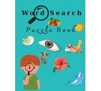 Word Search Puzzle Book: Find the Letters, Train Your Brain, Challenge Your Mind Daily