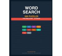 Word Search Puzzle Book for Adults: 200 Puzzles from Easy to Hard with Solutions - 20 Exciting Themes Including Animals, Space, Food, Sports and More