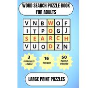 Word Search Puzzle Book for Adults: Large Print, 3 Difficulty Levels, 16 Fun Themes and 50 Challenging Puzzles for Teens, Adults and Seniors: Brain ... Hard Levels | Perfect Gift for Puzzle Lovers