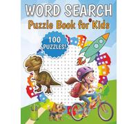 Word Search Puzzle Book for Kids: Packed with 100 Kid-Friendly Puzzles for Endless Fun and Discovery! | 8.5x11 inches, 139 pages | 100 Large Puzzles | Great Gift for Learning and Fun!