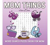 Word Search Puzzle Book for Mom: Word Search with Easy to Ready Print About Mom Life, Baby Care, Running Errands, and More | 8.5x8.5 inches | 50+ Puzzles