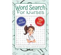 Word Search Puzzle Book For Nurses: Word Searches with Easy-to-Read Print about nurses, healthcare, hospitals, and More | 6x9 inches, 220 pages | 100+ ... as a gift or for a fun and relaxing activity!