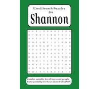 Word Search Puzzle Book for Shannon: Personalized Word Search Puzzles with Easy to Read Print for Shannon, (6 x 9, 84 pages) over 50 puzzles. Perfect ... personalized gifts, Convenient travel size
