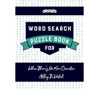 Word Search Puzzle Book for When There's No More Downton Abbey To Watch