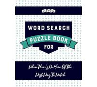 Word Search Puzzle Book for When There's No More Of The West Wing To Watch