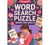 Word Search Puzzle Books for Adults: Large Print Easy and Medium Puzzles with Mother’s Day Themes for Relaxation and Stress Relief