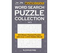 Word Search Puzzle Collection: 100 Mixed-Themed Puzzles with Over 2,000 Hidden Words