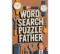 Word Search Puzzle for Father: Fathers Day Gift: A Fun & Relaxing Activity Book for Adults
