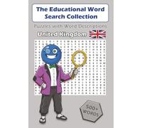 Word Search Puzzle Game Book: United Kingdom: 500+ Words with Easy to Read Educational Descriptions, United Kingdom Version, UK, Gift for Vacation, ... and Full Answer Key: 500+ Word Descriptions
