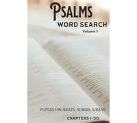 Word Search Puzzle - Psalms: 50 Puzzles from the First Book of Psalms to Inspire Your Spirit. 6x9 inches, 100 pages| Ideal for devotional and free ... Through Scripture, One Word at a Time)