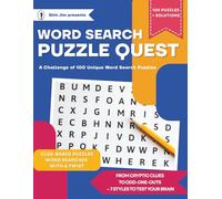 Word Search Puzzle Quest: A collection of 100 Themed Word Find puzzles with a difference for Seniors, Adults & Teens