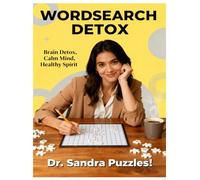 Word Search Puzzlebook For Adults: Brain Detox, Calm Mind, Healthy Spirit (Adult Puzzles Series)