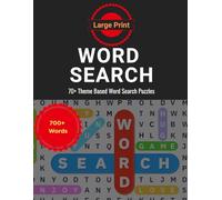 Word Search Puzzles: 70+ Large Print Puzzles & 700+ New Words with Interesting Themes