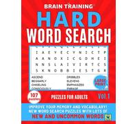 WORD SEARCH PUZZLES FOR ADULTS: Challenge yourself with this new puzzle book with lots of new and uncommon words. Perfect for adults and seniors to improve memory and have fun.