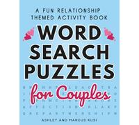 Word Search Puzzles for Couples: A Fun Relationship Themed Activity Book (Activity Books for Couples Series)