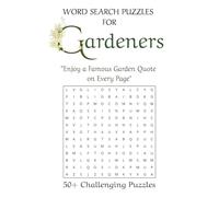 Word Search Puzzles For Gardeners: 50+ Challenging Puzzles