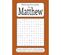 Word Search Puzzles for Matthew: Personalized Word Search Puzzles with Easy-to-Read print (6 x 9, 84 pages), 50+ puzzles themed around each letter of ... Find, Birthday Gifts, Keepsakes for Matthew