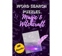 Word Search Puzzles: Magic & Witchcraft: Word Searches with Easy to Read Print about Magic & Witchcraft and More | 6 x 9 inches , 125 pages | 100 Puzzles... Gifts for Vacations, Holidays and More