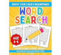 Word Search Sight Words Age 4-6: Fun Vocabulary Puzzles with Everyday Themes to Build Spelling Skills and Keep Kids Learning (Lolo Coy Word Adventure Series)