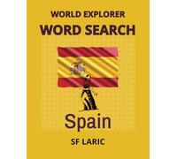 Word Search - Spain: Explore the world one word search at a time