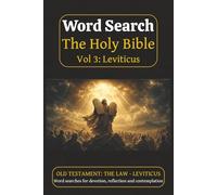 Word Search "The Holy Bible" Vol 3: Leviticus: Word Search Puzzles based on the Old Testament Law book Leviticus perfect for devotion, reflection and ... | Solutions Included (Bible Word Search)
