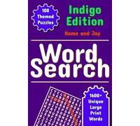 Word Search - The Indigo Edition (Home & Everyday Joy): Large Print Word Find Puzzles For Any Age (The Chroma Collection) (Word Search - The Chroma Collection)