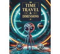 Word Search - Time Travel & Dimensions (Book 5): Word Searches with Large Print about Planets & Space Exploration, Astronomy & Space Missions, and ... & Fun I Gift for Vacations, Free Time
