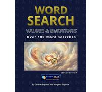 Word search: Values & Emotions: Large Print Puzzle Book for Adults & Seniors: 100+ Mindfulness, Positivity & Self-Care Games to Relieve Stress and ... Collection) (EnigMax Collection: Word Search)