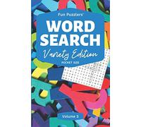 Word Search: Variety Edition Volume 3: 5" x 8" Pocket Size (Fun Puzzlers Travel Size Word Search Books)